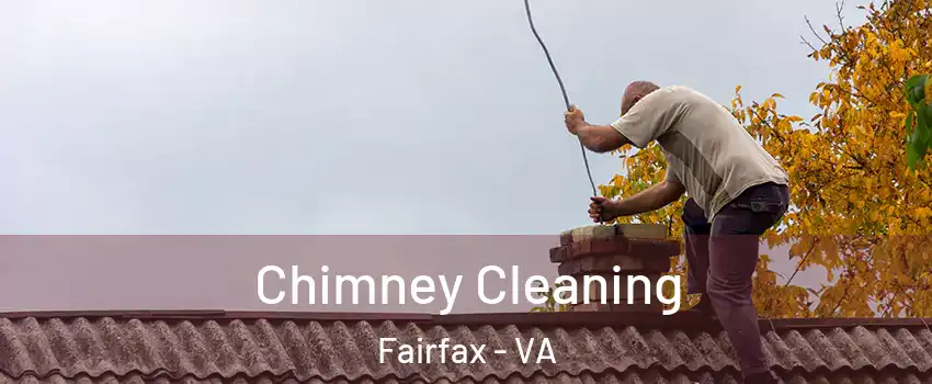  Chimney Cleaning Fairfax - VA