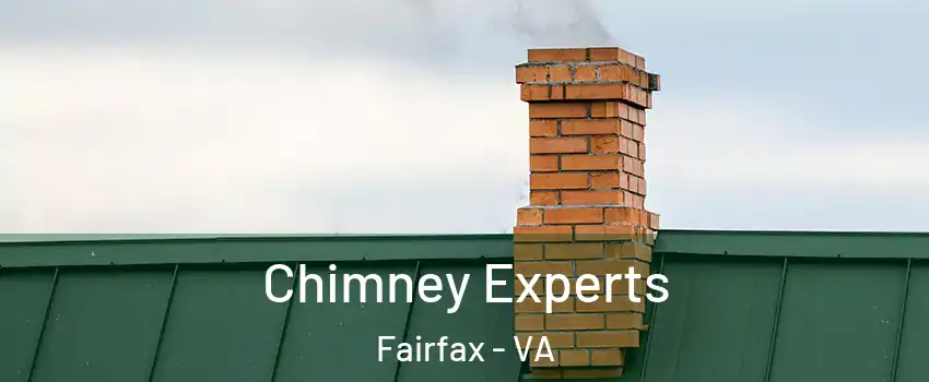 Chimney Experts Fairfax - VA