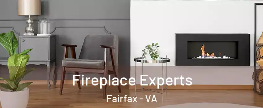  Fireplace Experts Fairfax - VA